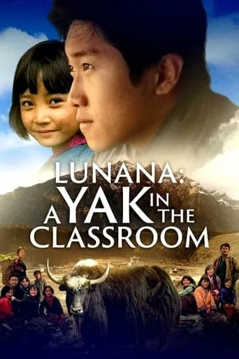 Lunana: A Yak in the Classroom movie poster - Rated 7.444/10