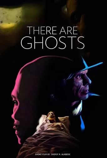 There Are Ghosts movie poster - Entertainment content