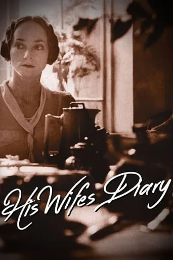 His Wife's Diary movie poster - Rated 5.2/10