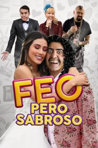 Feo pero Sabroso movie poster - Rated 7.1/10