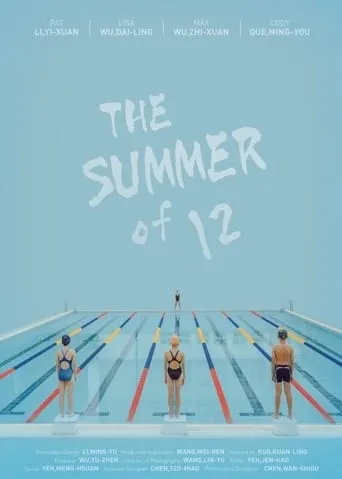 The Summer of 12 movie poster - Entertainment content