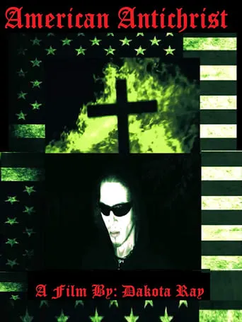 American Antichrist movie poster - Rated 7/10