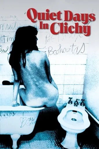 Quiet Days in Clichy movie poster - Rated 4.4/10