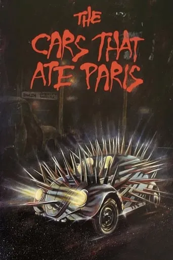 The Cars That Ate Paris movie poster - Rated 5.5/10