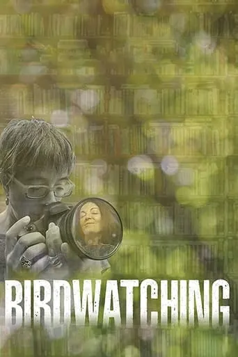 Birdwatching movie poster - Rated 5/10