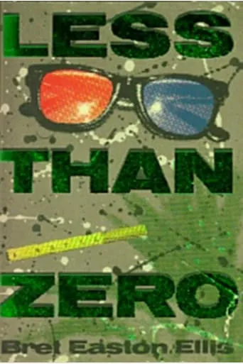 Less than Zero movie poster - Rated 3/10