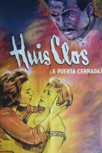 Huis Clos (A puerta cerrada) movie poster - Rated 10/10