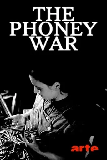 The Phoney War movie poster - Rated 8/10