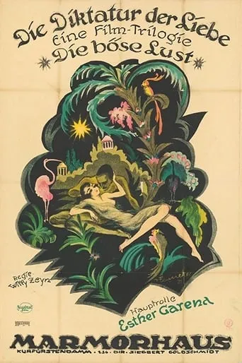 Die Diktatur der Liebe. 1. Die böse Lust movie poster - Entertainment content