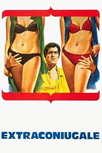 Extraconiugale movie poster - Entertainment content