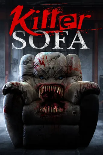 Killer Sofa movie poster - Rated 4.7/10