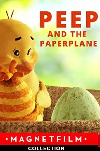 Peep and the Paperplane movie poster - Rated 5/10
