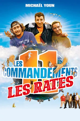 Les 11 Commandements - Les ratés movie poster - Rated 6.3/10
