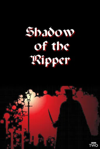 Shadow of the Ripper movie poster - Entertainment content