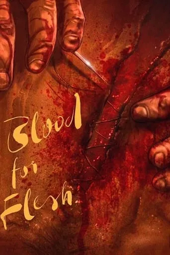 Blood for Flesh movie poster - Rated 4/10