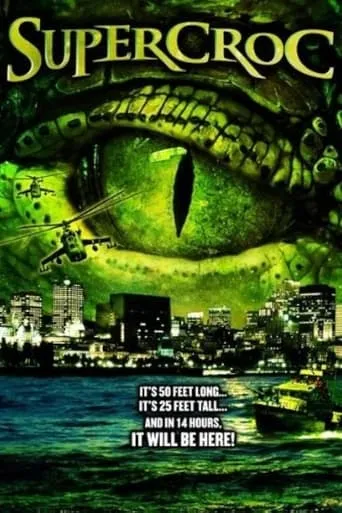 Supercroc movie poster - Rated 3.2/10