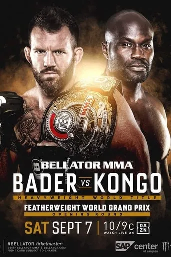 Bellator 226: Bader vs. Kongo movie poster - Entertainment content