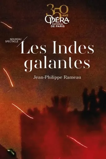 Les Indes galantes movie poster - Rated 8/10