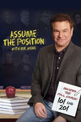Assume the Position with Mr. Wuhl movie poster - Rated 6.6/10