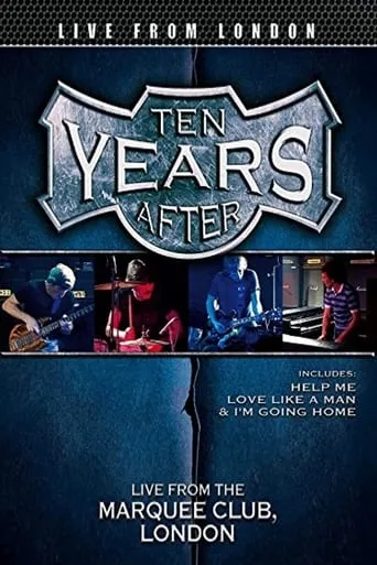 Ten Years After - Goin' Home (Live at the Marquee 1983) movie poster - Rated 8/10