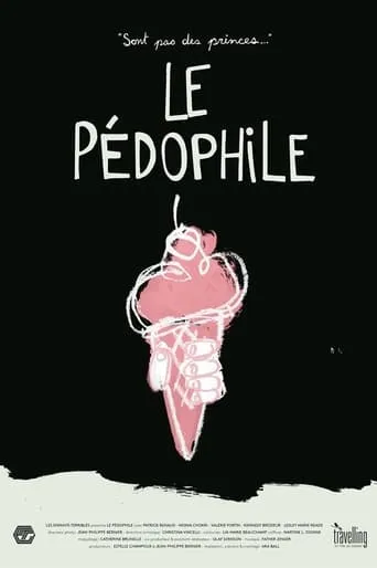 Le Pédophile movie poster - Entertainment content