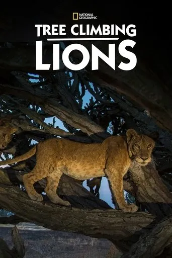 Tree Climbing Lions movie poster - Rated 7.2/10