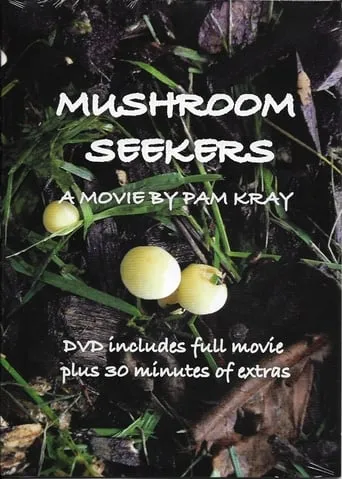 Mushroom Seekers movie poster - Rated 5/10
