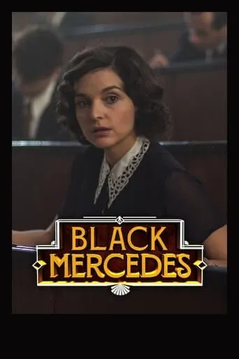 Black Mercedes movie poster - Rated 4.4/10