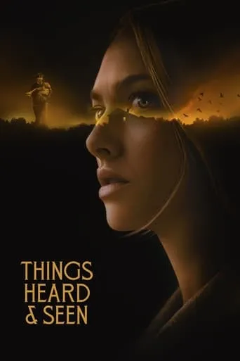 Things Heard & Seen movie poster - Rated 5.7/10