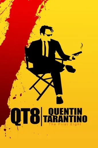 QT8: The First Eight movie poster - Rated 7.234/10