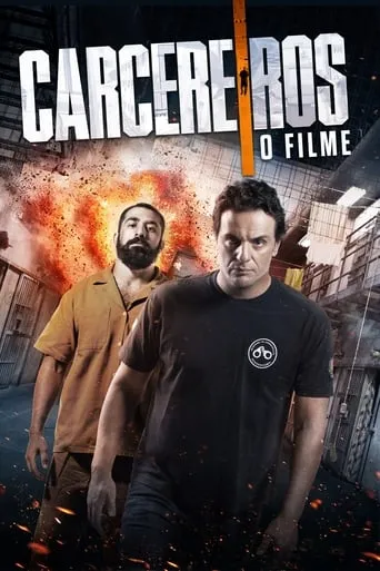 Carcereiros: O Filme movie poster - Rated 6.3/10