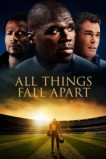 All Things Fall Apart movie poster - Rated 5.754/10
