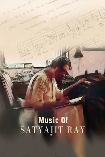 The Music of Satyajit Ray movie poster - Entertainment content