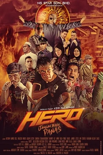 Hero: Jangan Bikin Panas movie poster - Entertainment content