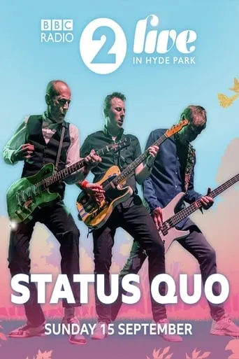 Status Quo - Live at Radio 2 Live in Hyde Park 2019 movie poster - Entertainment content