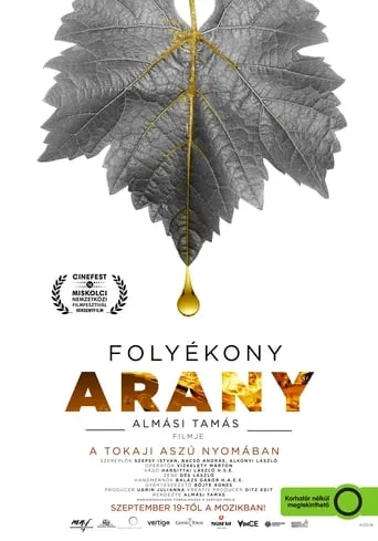 Liquid Gold: In Quest of the Aszu of Tokaj movie poster - Entertainment content