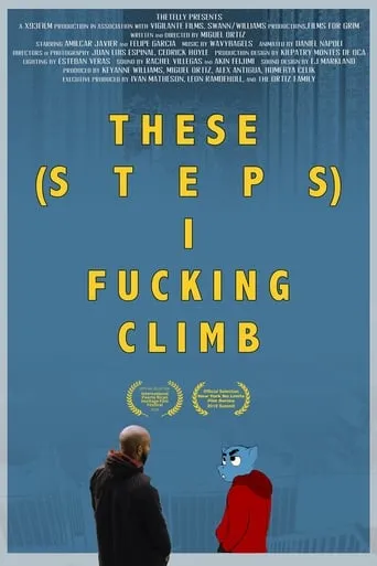 These Steps I Fucking Climb movie poster - Entertainment content