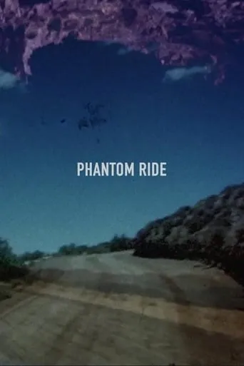 Phantom Ride movie poster - Rated 6/10