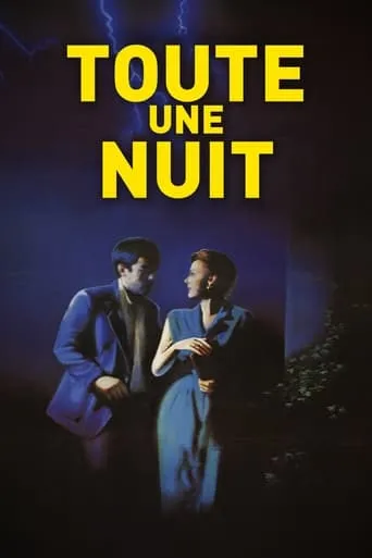 Toute une nuit movie poster - Rated 6.6/10