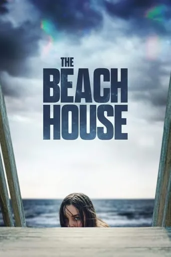 The Beach House movie poster - Rated 5.4/10