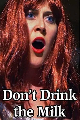 Don't Drink the Milk movie poster - Entertainment content
