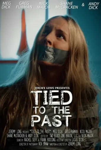 Tied to the Past movie poster - Rated 2/10