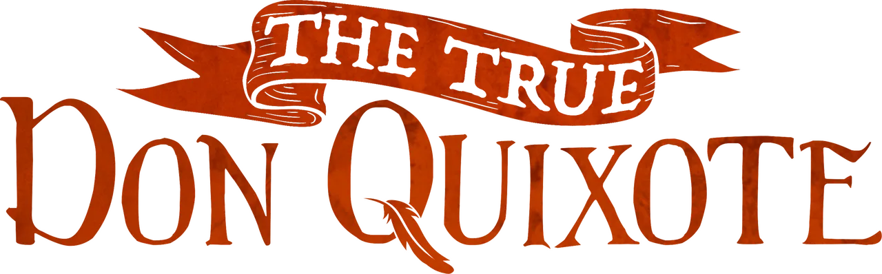 The True Don Quixote