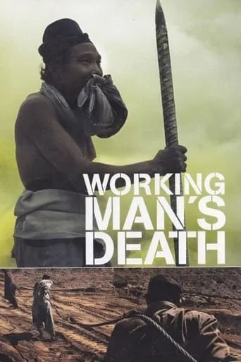 Workingman's Death movie poster - Rated 7/10
