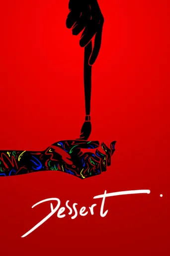 Dessert movie poster - Entertainment content