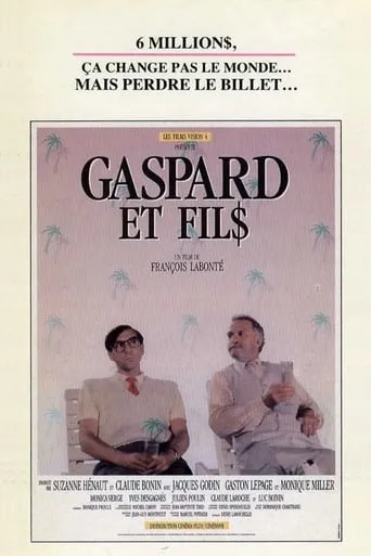 Gaspard et fil$ movie poster - Entertainment content