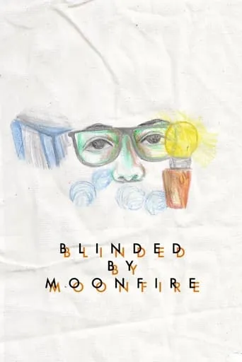 Blinded by Moonfire movie poster - Entertainment content