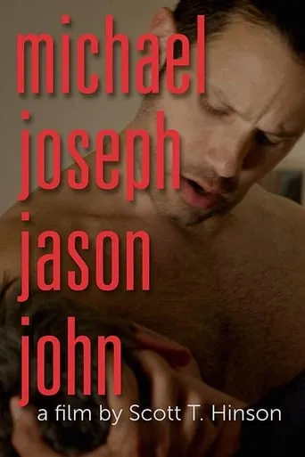 Michael Joseph Jason John movie poster - Rated 4.6/10