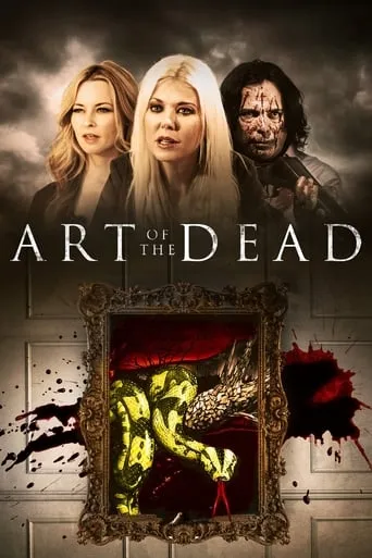 Art of the Dead movie poster - Rated 4.227/10