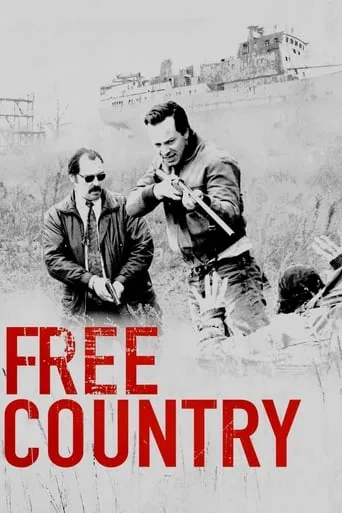 Free Country movie poster - Rated 6.3/10